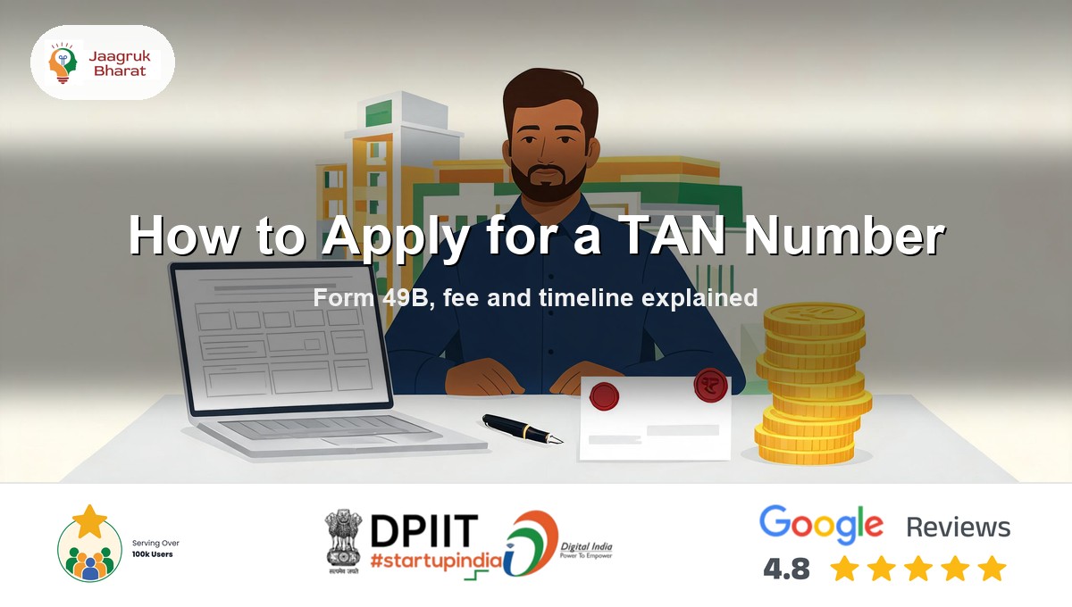 Applying for a business TAN number online in India with Form 49B - Jaagruk Bharat guide