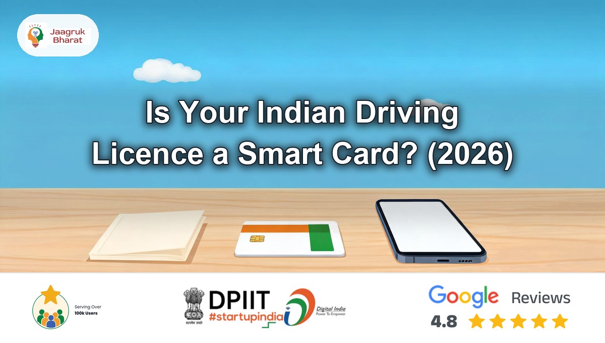 Old paper licence booklet, new chip smart-card licence and a phone on a desk - Jaagruk Bharat guide
