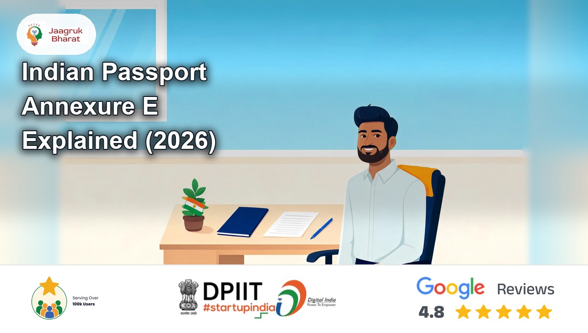 Applicant at a desk with a blank passport booklet and Annexure E form sheet - Jaagruk Bharat guide