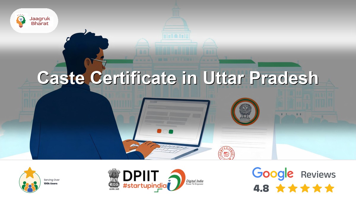 How to apply for a caste certificate online in Uttar Pradesh — Jaagruk Bharat guide