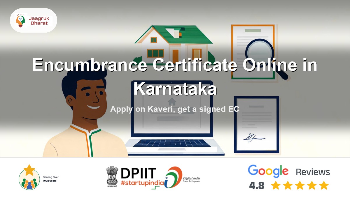 Getting an Encumbrance Certificate online in Karnataka on the Kaveri portal - Jaagruk Bharat guide
