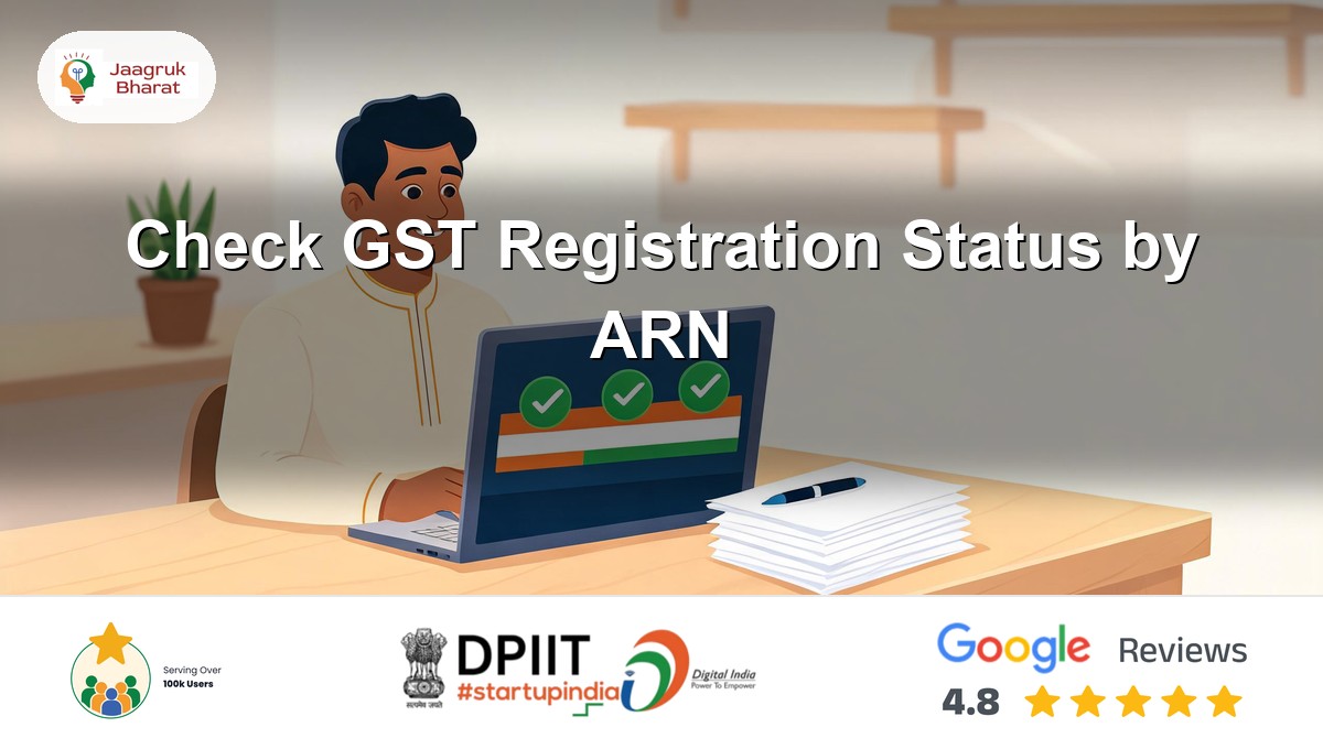 Checking GST registration status by ARN on the GST portal - Jaagruk Bharat guide