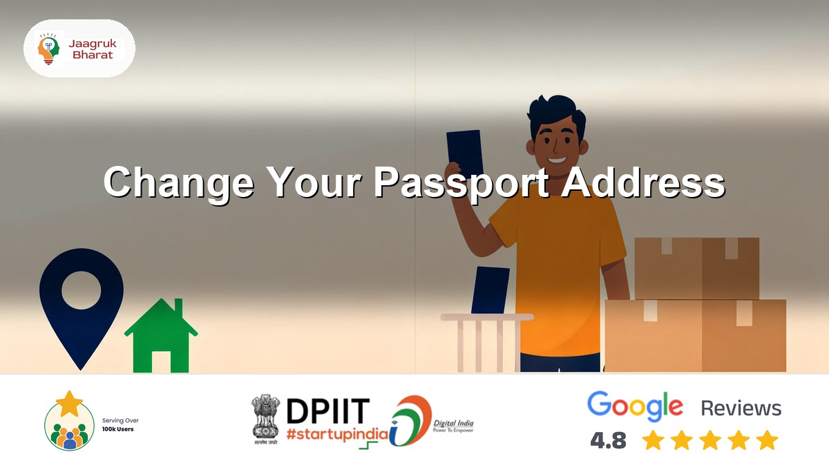 Changing the address in an Indian passport through a re-issue application, which produces a fresh booklet, a Jaagruk Bharat guide