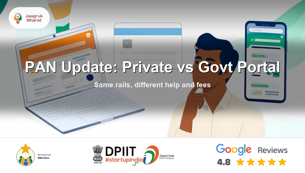 PAN card update through a private portal versus the official government site in India - Jaagruk Bharat guide