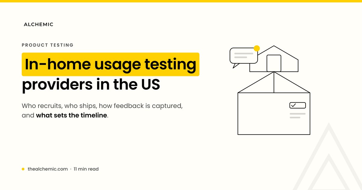 In-home usage testing providers in the US compared on recruitment, shipping, feedback capture and turnaround