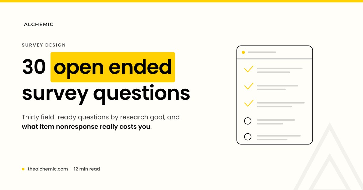 Open ended survey questions grouped by research goal, with the nonresponse cost of each